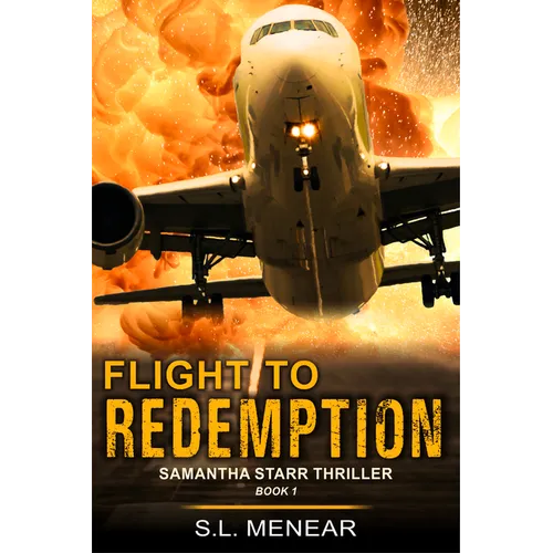 Flight to Redemption (A Samantha Starr Thriller, Book 1): Large Print Edition - Paperback