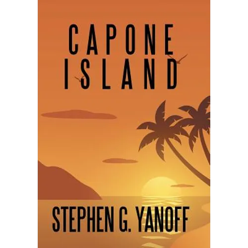 Capone Island - Hardcover