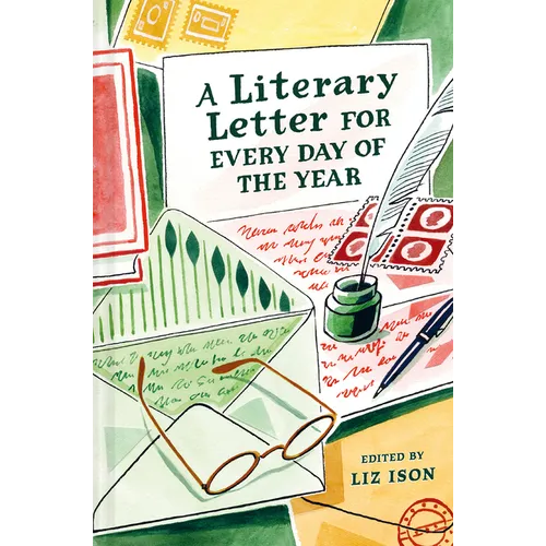 A Literary Letter for Every Day of the Year - Hardcover