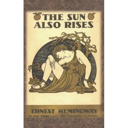 The Sun Also Rises - Hardcover