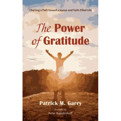 The Power of Gratitude - Paperback