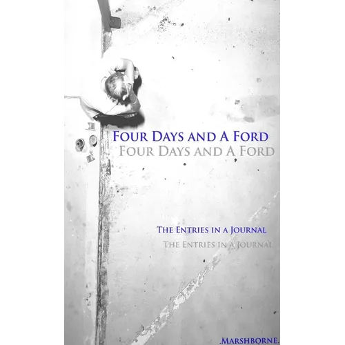 Four Days and A Ford - Paperback