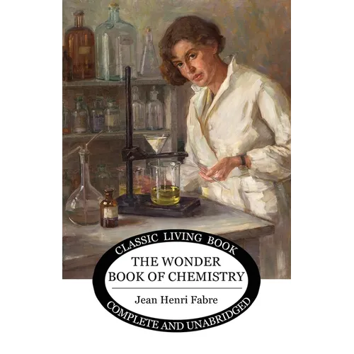 The Wonder Book of Chemistry - Paperback