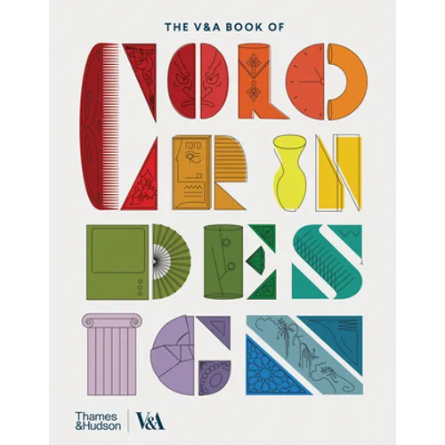 The V&a Book of Color in Design - Hardcover