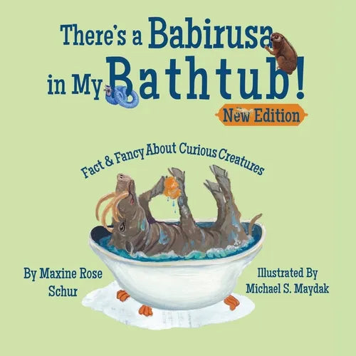 There's a Babirusa in My Bathtub! - Paperback