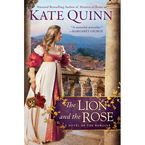 The Lion and the Rose - Paperback