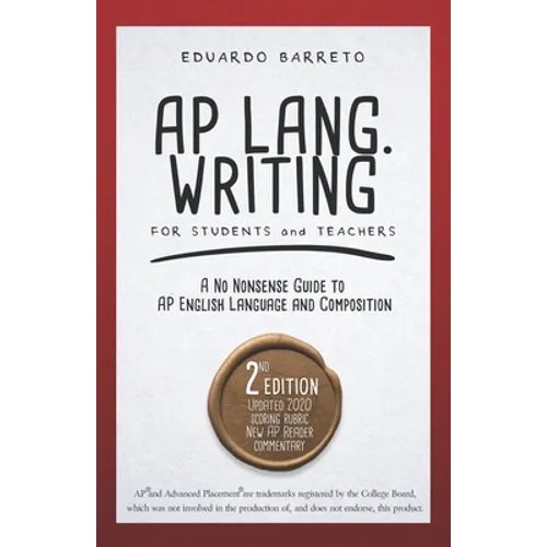 AP Lang. Writing: For Students and Teachers - Paperback
