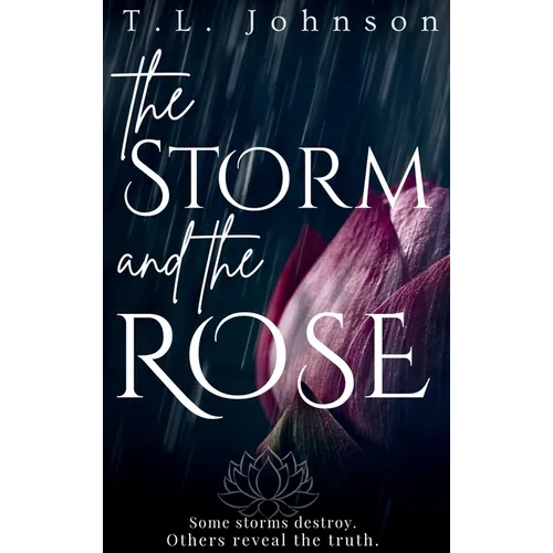 The Storm and the Rose - Hardcover
