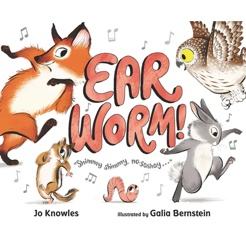 Ear Worm! - Hardcover