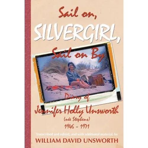 Sail on Silvergirl - Paperback