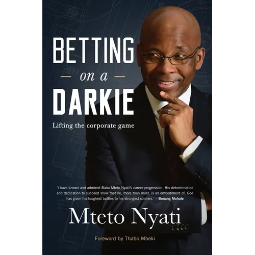 Betting on a Darkie: Lifting the Corporate Game - Paperback