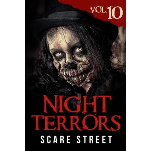 Night Terrors Vol. 10: Short Horror Stories Anthology - Paperback