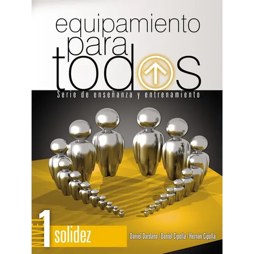 Equipamiento Para Todos - Nivel 1 Solidez: Serie de Enseñanza Y Entrenamiento - Paperback