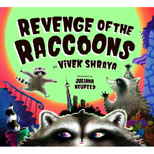 Revenge of the Raccoons - Hardcover
