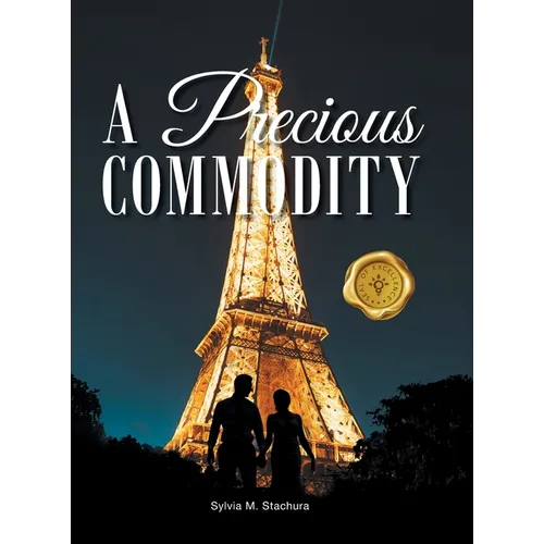 A Precious Commodity - Hardcover