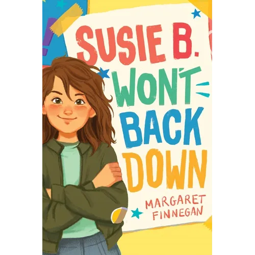 Susie B. Won't Back Down - Hardcover