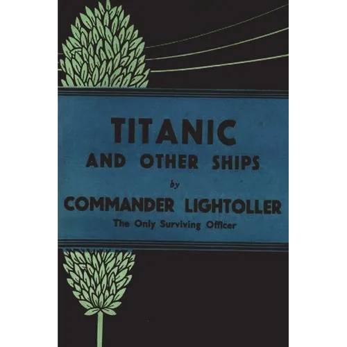 Titanic and Other Ships - Paperback