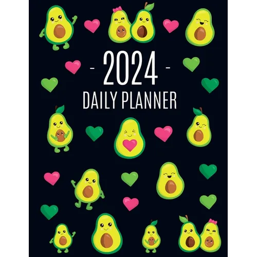 Avocado Daily Planner 2024: Funny & Healthy Fruit Organizer: January-December (12 Months) Cute Green Berry Year Scheduler with Pretty Pink Hearts - Paperback