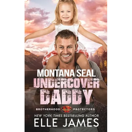Montana SEAL Undercover Daddy - Paperback