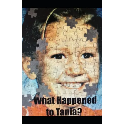 What happened to Tania? - Paperback
