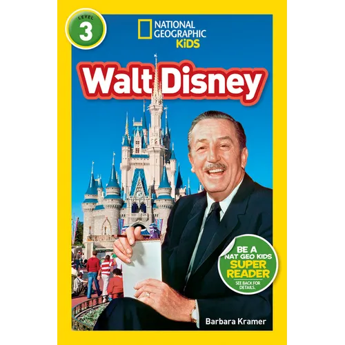 Walt Disney (National Geographic Kids Readers, Level 3) - Paperback