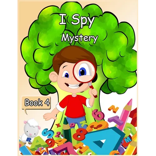 I Spy Mystery: Activity Book for Kids - Book 4- 120 Pages - Paperback