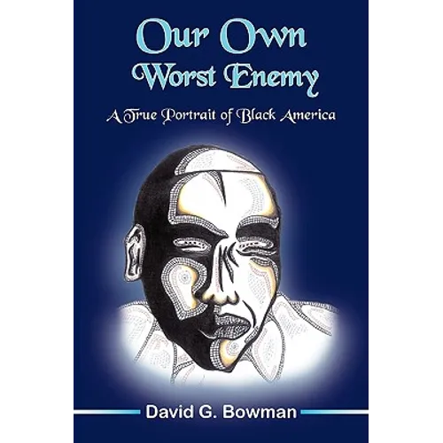 Our Own Worst Enemy - Paperback