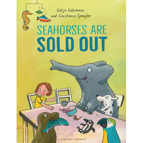 Seahorses Are Sold Out - Hardcover