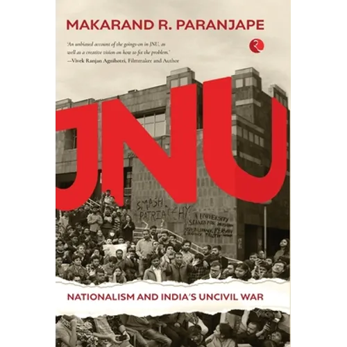 Jnu Nationalism and India's Civil War - Hardcover