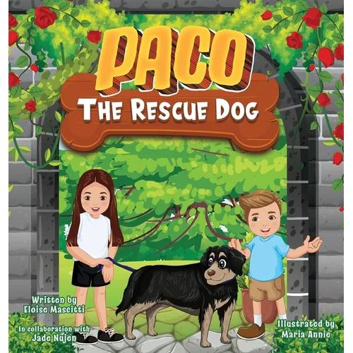 Paco The Rescue Dog - Hardcover