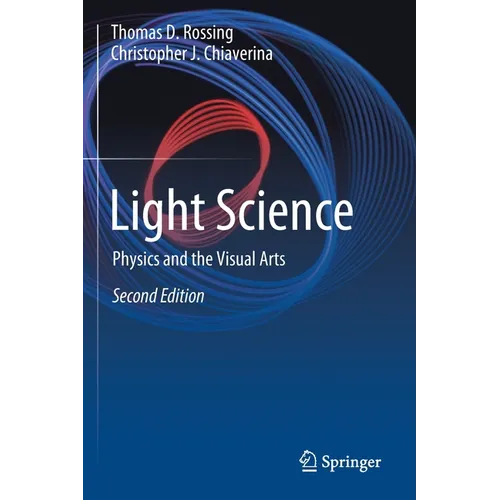 Light Science: Physics and the Visual Arts - Paperback