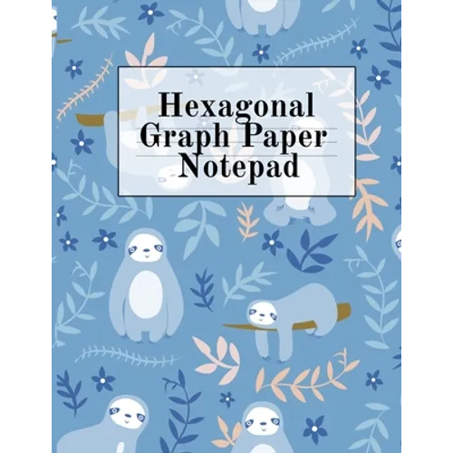 Hexagonal Graph Paper Notepad: Hexagon Notebook (.2" per side, small) - Draw, Doodle, Craft, Tilt, Quilt, Video Game & Mosaic Decoration Project Compo - Paperback