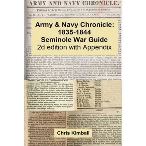 Army & Navy Chronicle: Seminole War Guide, 2d edition with Appendix - Paperback