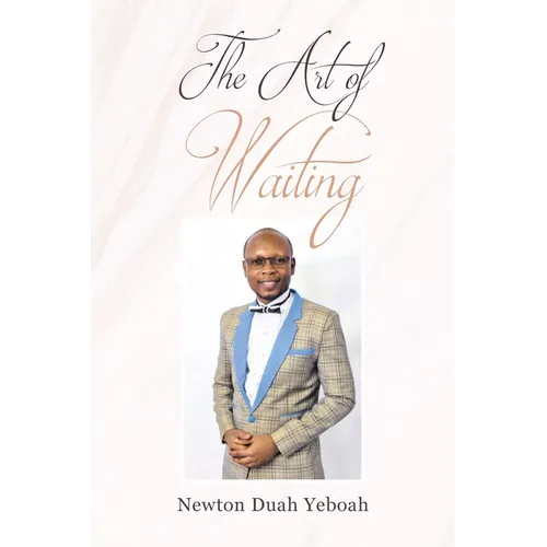 The Art of Waiting - Paperback