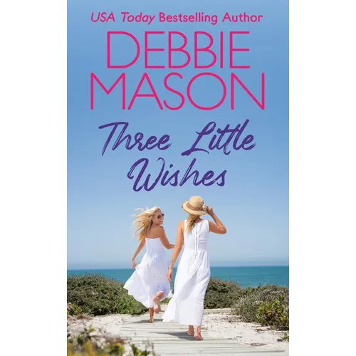 Three Little Wishes - Paperback