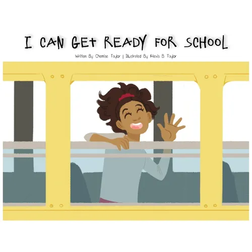 I Can Get Ready For School - Paperback
