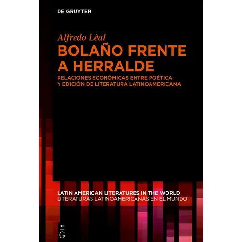 Bolaño frente a Herralde - Hardcover