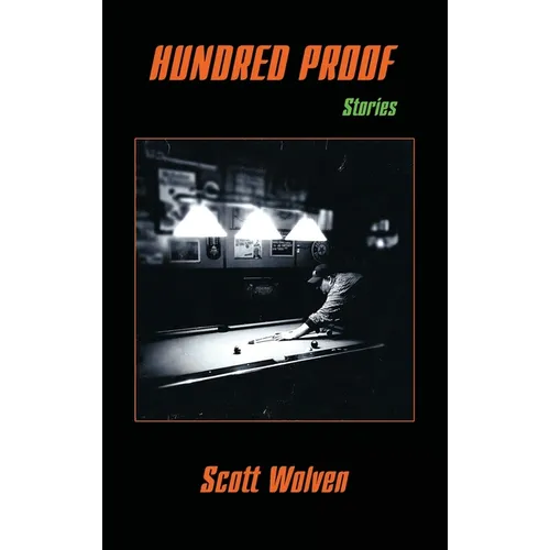 Hundred Proof: Stories - Hardcover