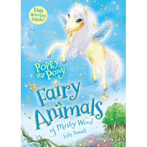 Poppy the Pony: Fairy Animals of Misty Wood - Paperback