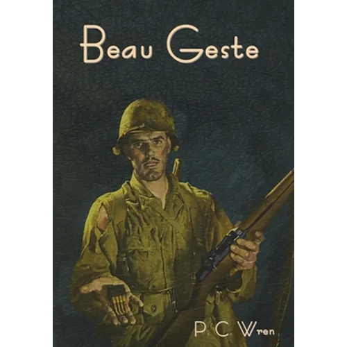 Beau Geste - Hardcover