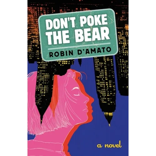 Don't Poke the Bear - Paperback