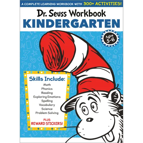 Dr. Seuss Workbook: Kindergarten: 300+ Fun Activities with Stickers and More! (Math, Phonics, Reading, Spelling, Vocabulary, Science, Problem Solving, - Paperback