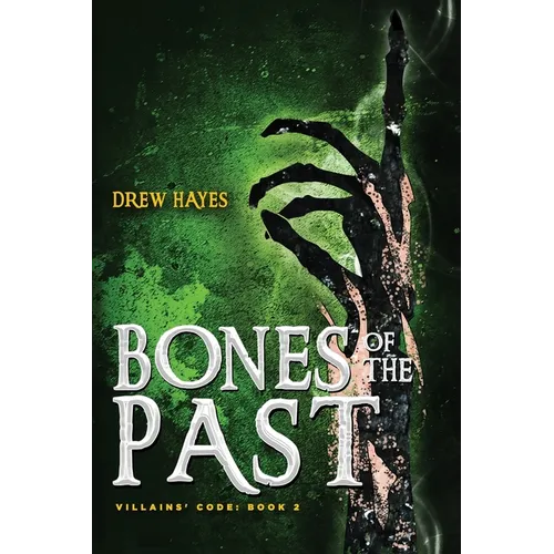 Bones of the Past - Paperback