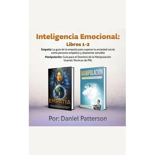 Inteligencia Emocional Libros: Un libro de Supervivencia de Autoayuda. - Paperback
