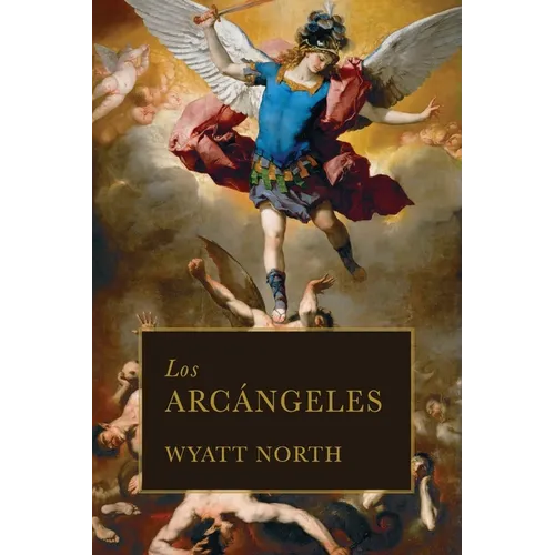 Los Arcángeles - Paperback