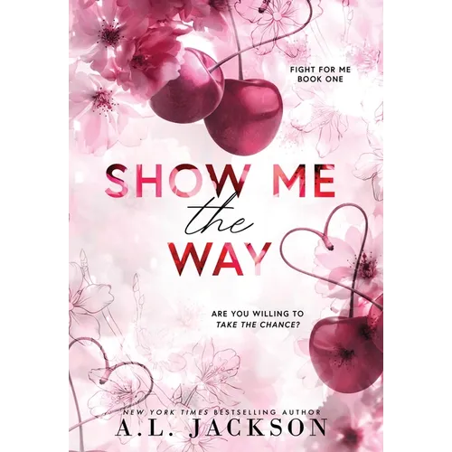 Show Me the Way (Hardcover) - Hardcover