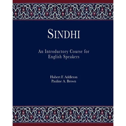 Sindhi: An Introductory Course for English Speakers - Paperback