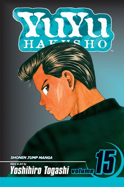 Yuyu Hakusho, Vol. 15 - Paperback
