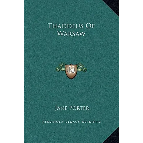 Thaddeus Of Warsaw - Hardcover