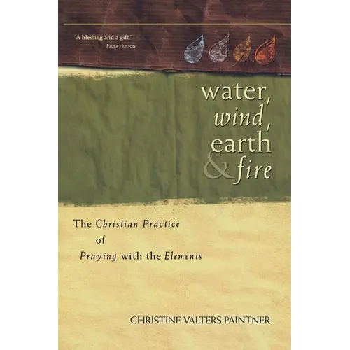 Water, Wind, Earth, and Fire - Paperback